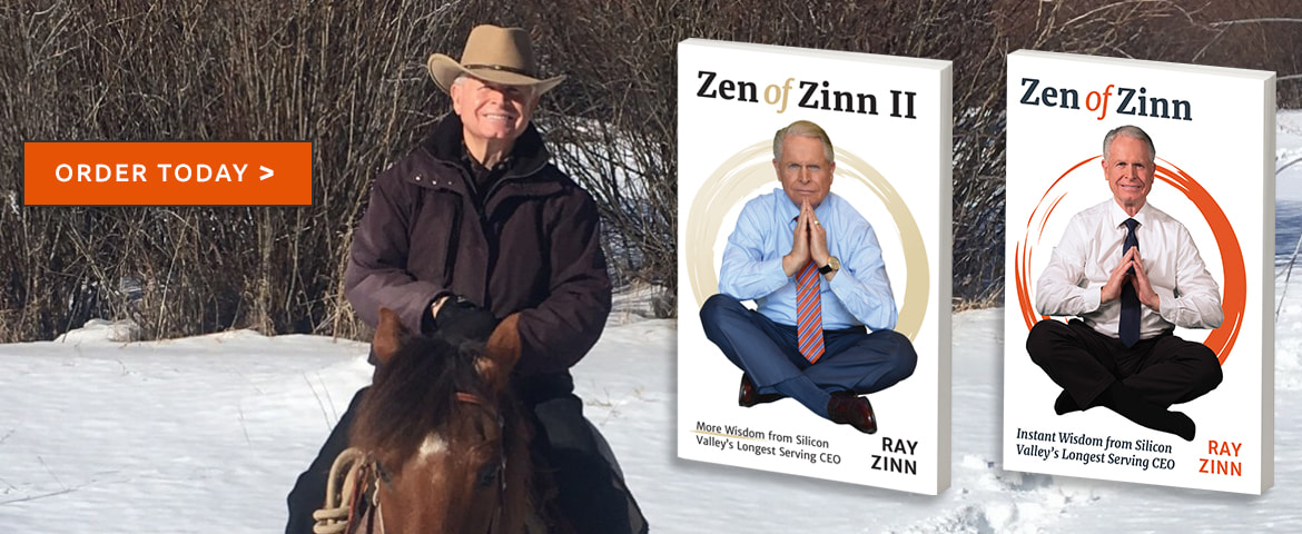 Ray Zinn riding horse in the snow. Zen of Zinn and Zen of Zinn 2 books. Purchase today.